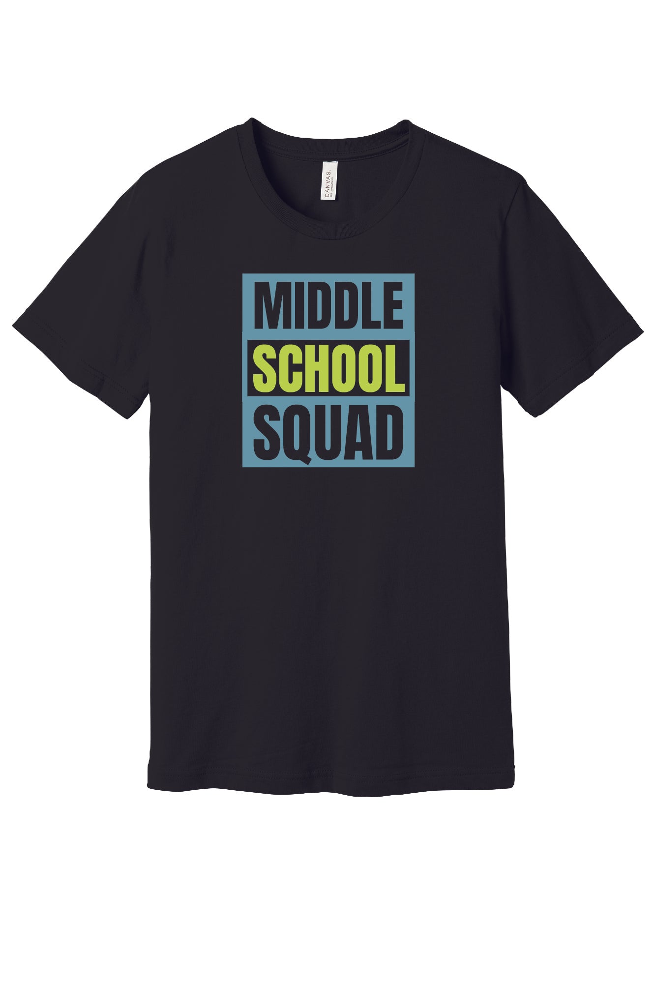 Middle School Squad II Bella Canvas Short Sleeve T-Shirt