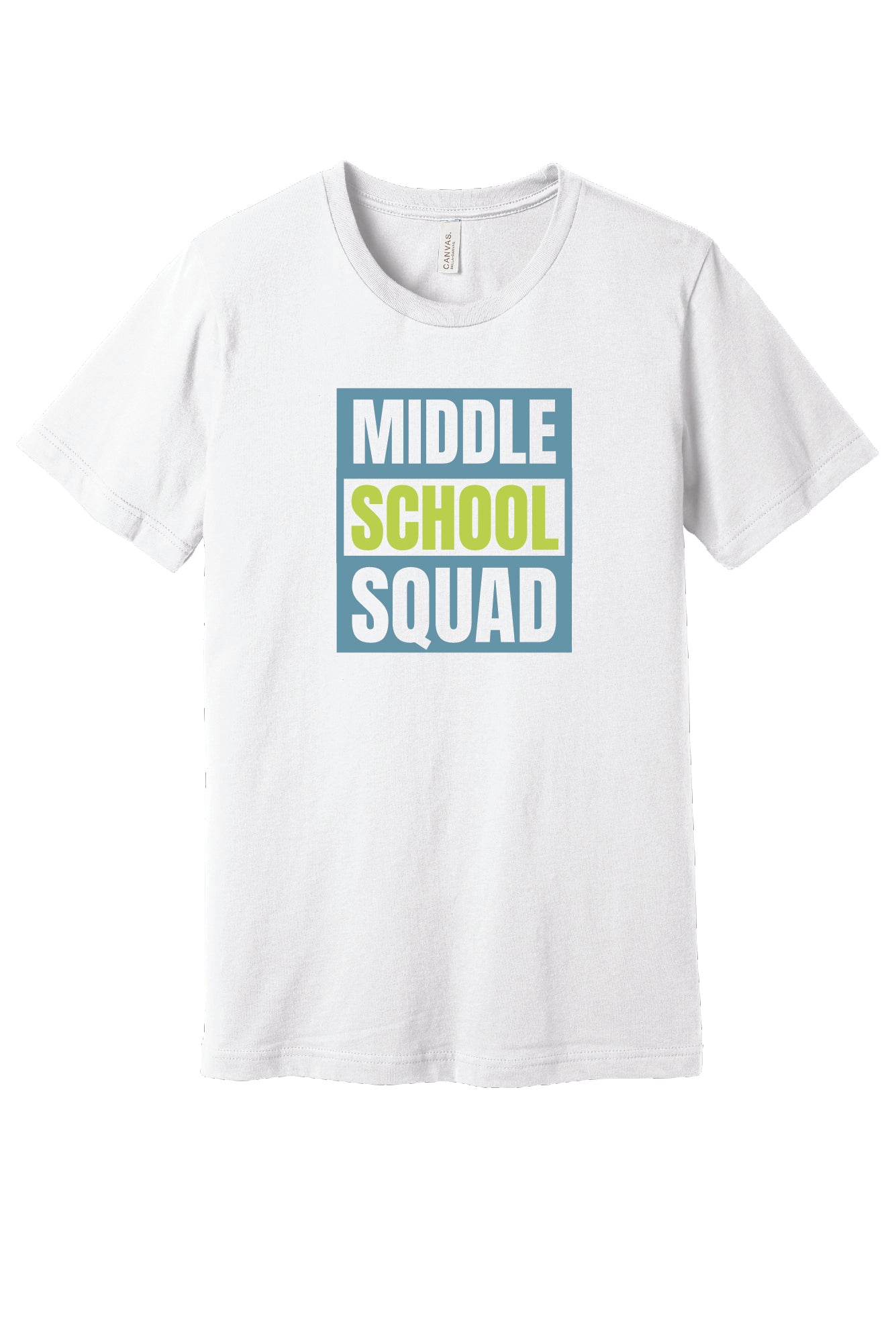 Middle School Squad II Bella Canvas Short Sleeve T-Shirt