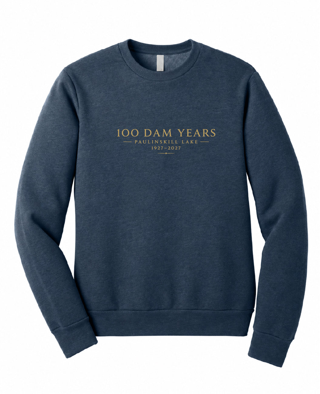 Classic 100 Dam Years Bella Canvas Crewneck Sweatshirt