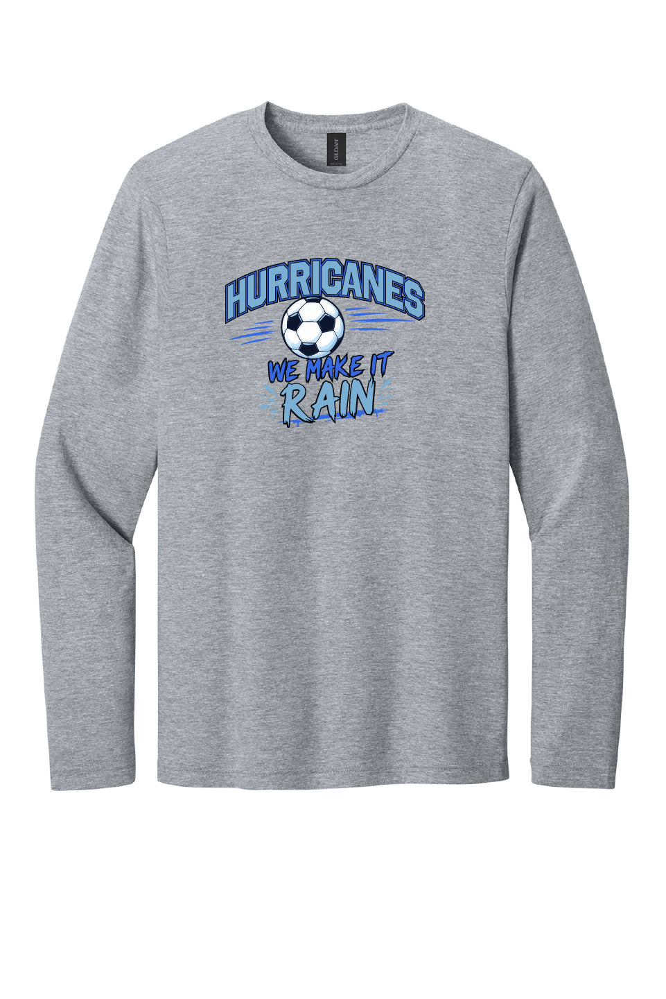 We Make it Rain Long Sleeve T-shirt