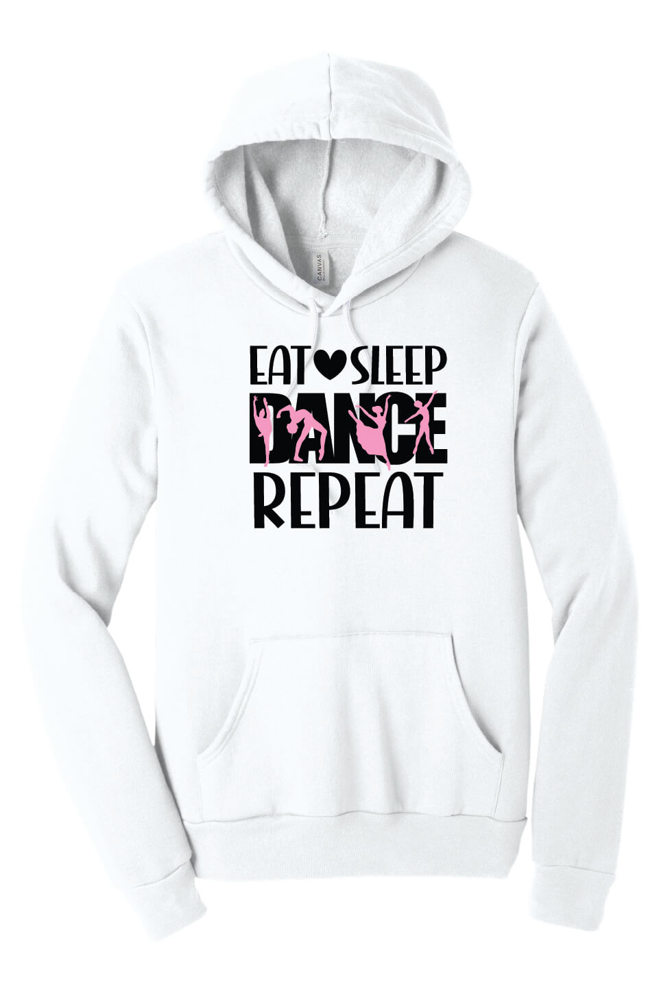Eat Sleep Dance Repeat Bella Canvas Hoodie (Adult) white