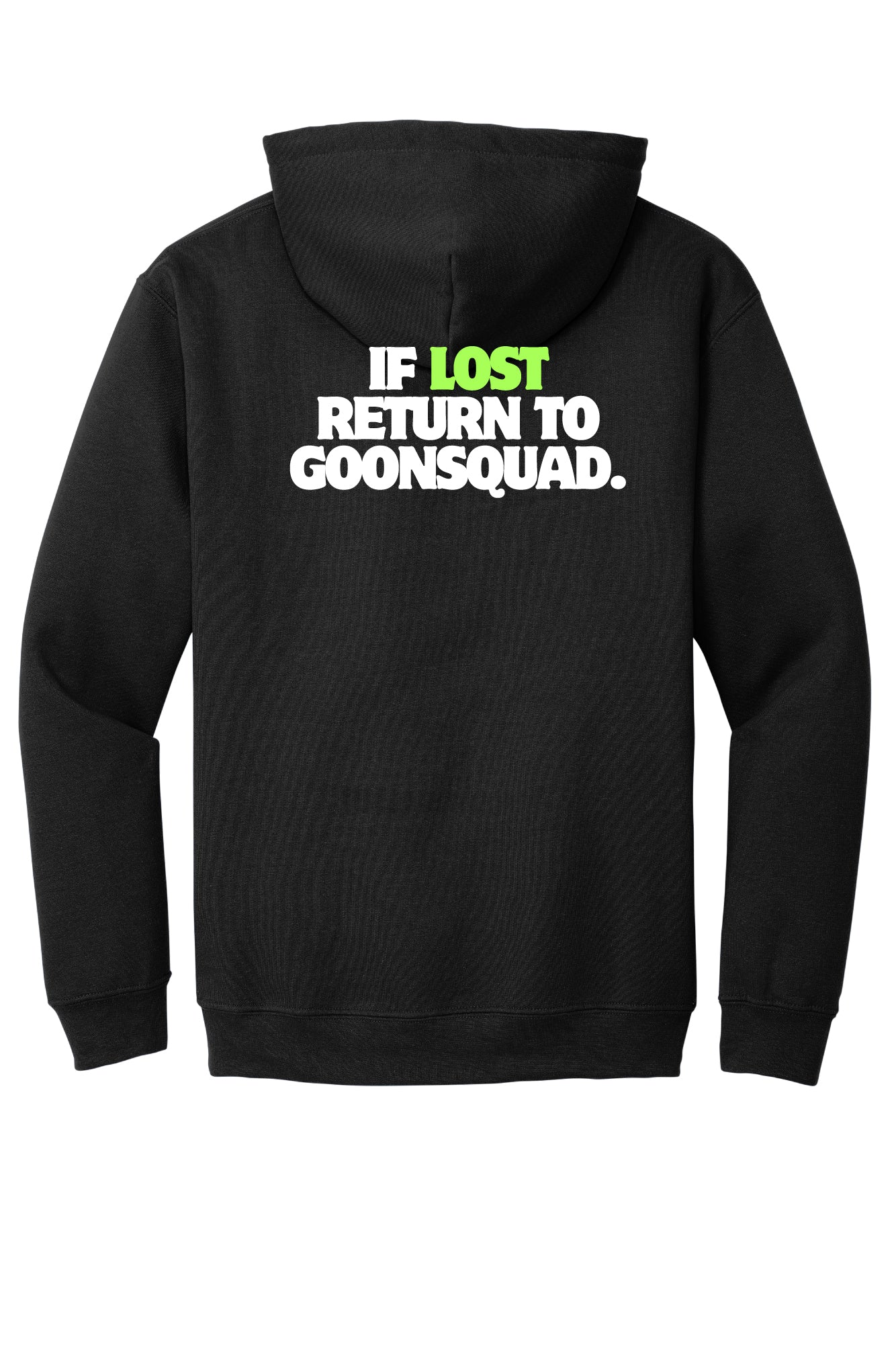 If Lost Return to Goonsquad Apparel