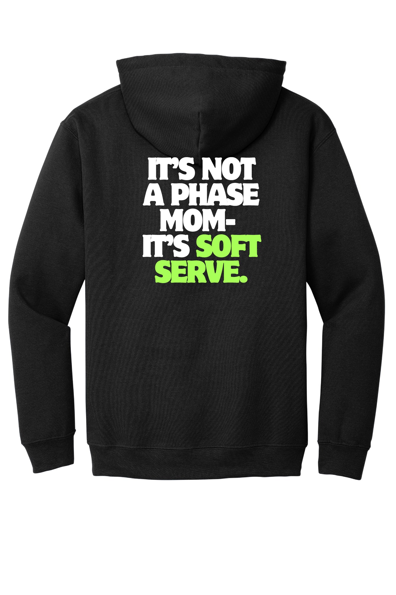 Not a Phase Mom Apparel