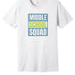 Middle School Squad II Bella Canvas Short Sleeve T-Shirt