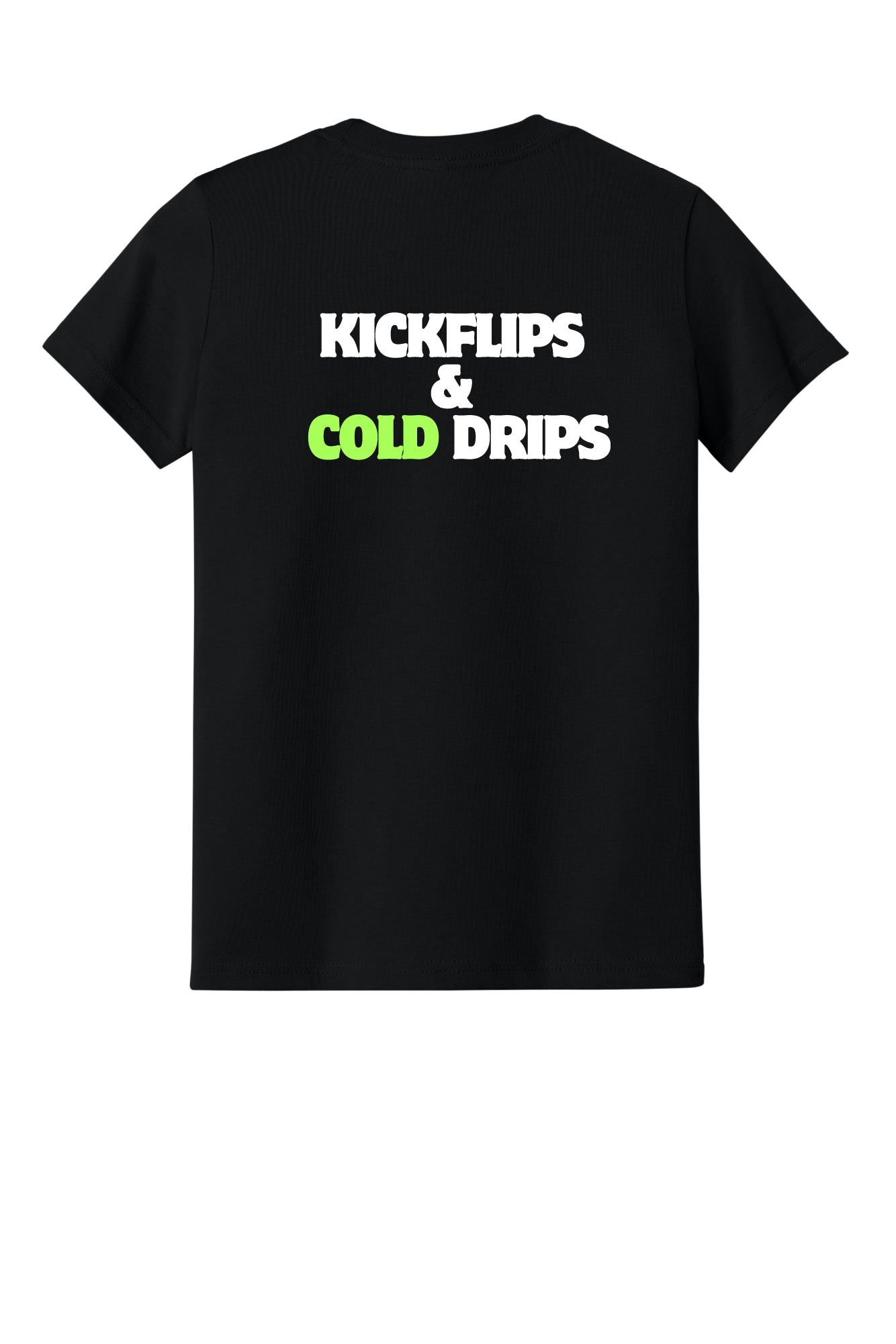 Kick Flips and Cold Drips (Youth)