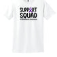 Support Squad Short Sleeve T-Shirt