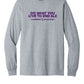 Do What You Love to End  ALZ Long Sleeve T-Shirt