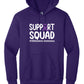 Support Squad Hoodie purple