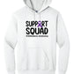 Support Squad Hoodie