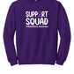 Support Squad Crewneck Sweatshirt