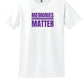 Memories Matter Flag Back Short Sleeve T-Shirt white front