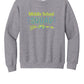 Middle School I Crewneck Sweatshirt