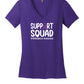 Support Squad Ladies V-Neck Short Sleeve T-Shirt