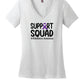 Support Squad Ladies V-Neck Short Sleeve T-Shirt white