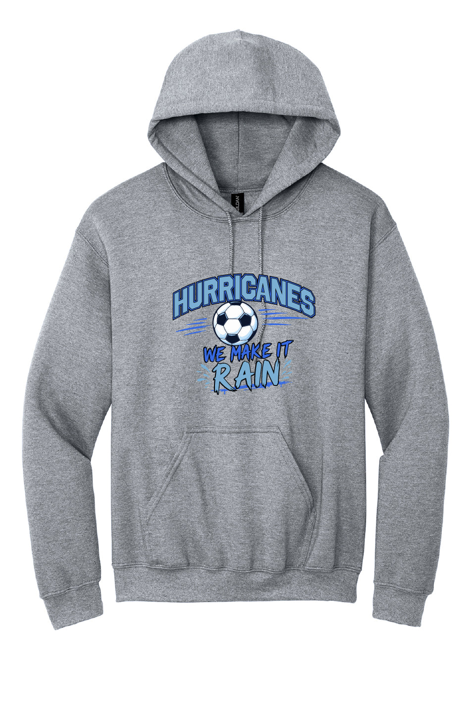 We make it Rain Hoodie