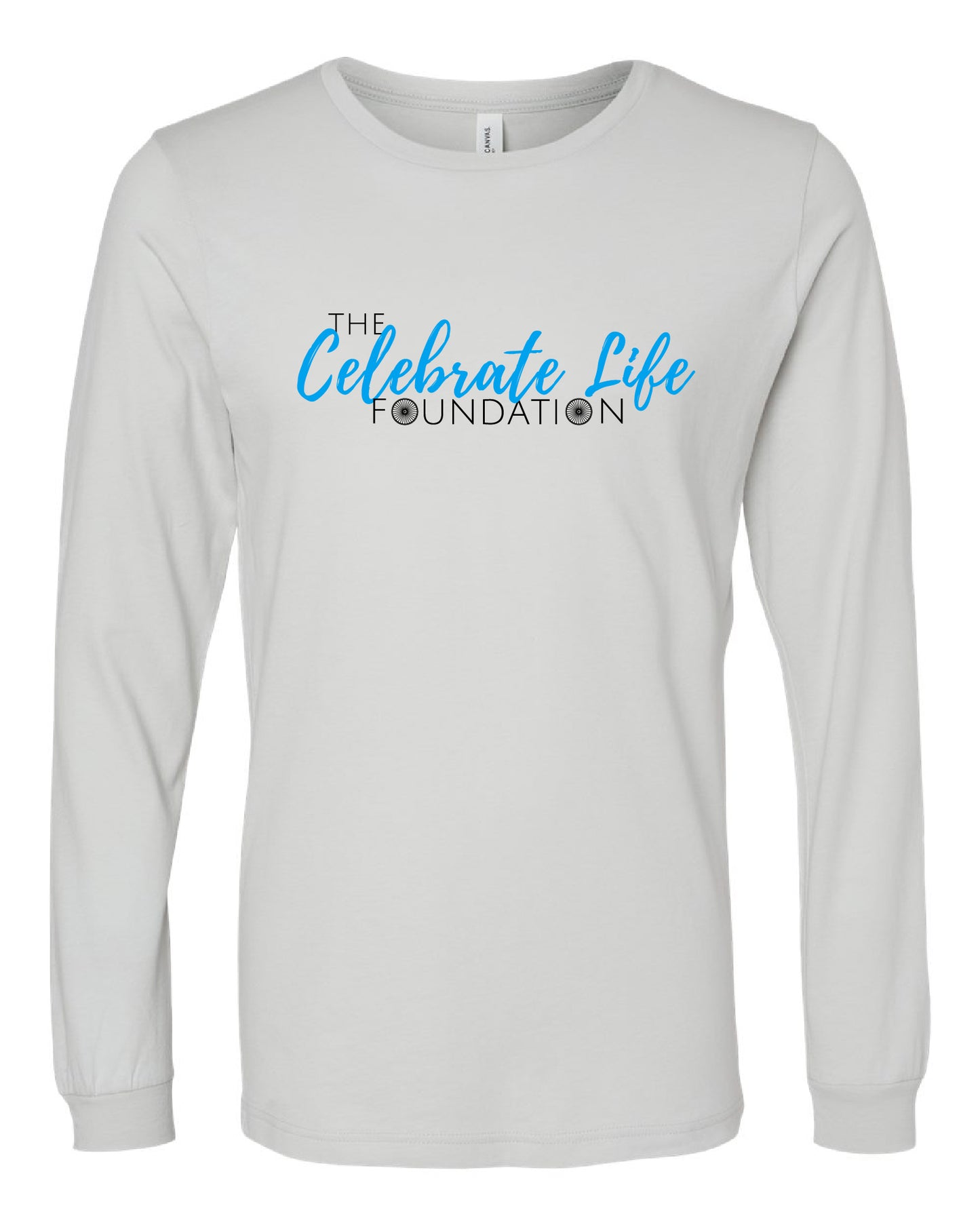 Celebrate Life Foundation Long Sleeve T-Shirt