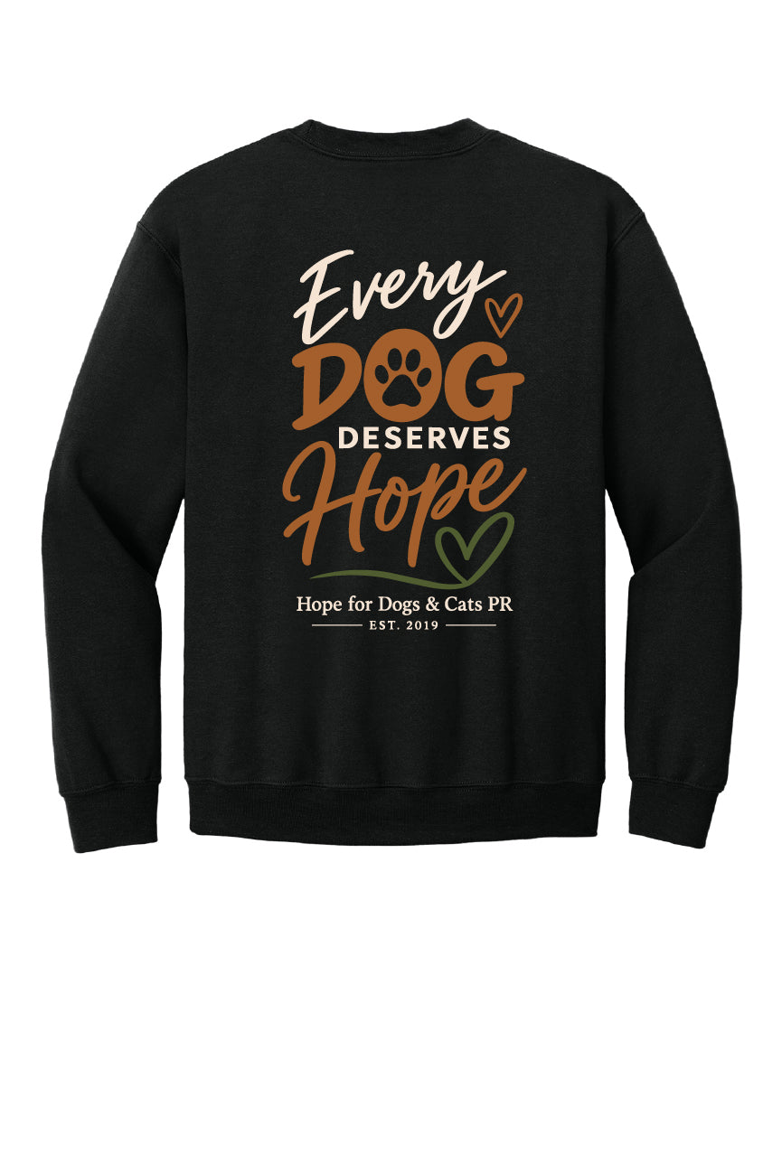 Every Dog Deserves Hope Crewneck Sweatshirt