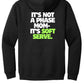 Not a Phase Mom Apparel