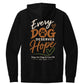 Every Dog Deserves Hope Hoodie