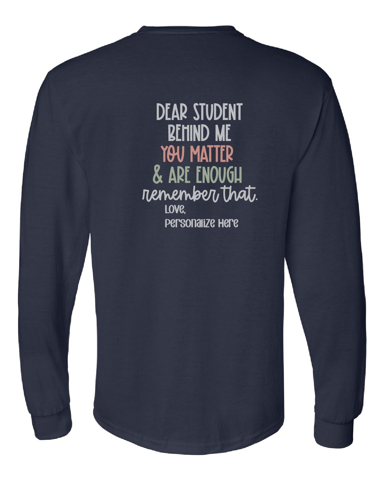 Person Behind Me Long Sleeve T-Shirt (Adult)